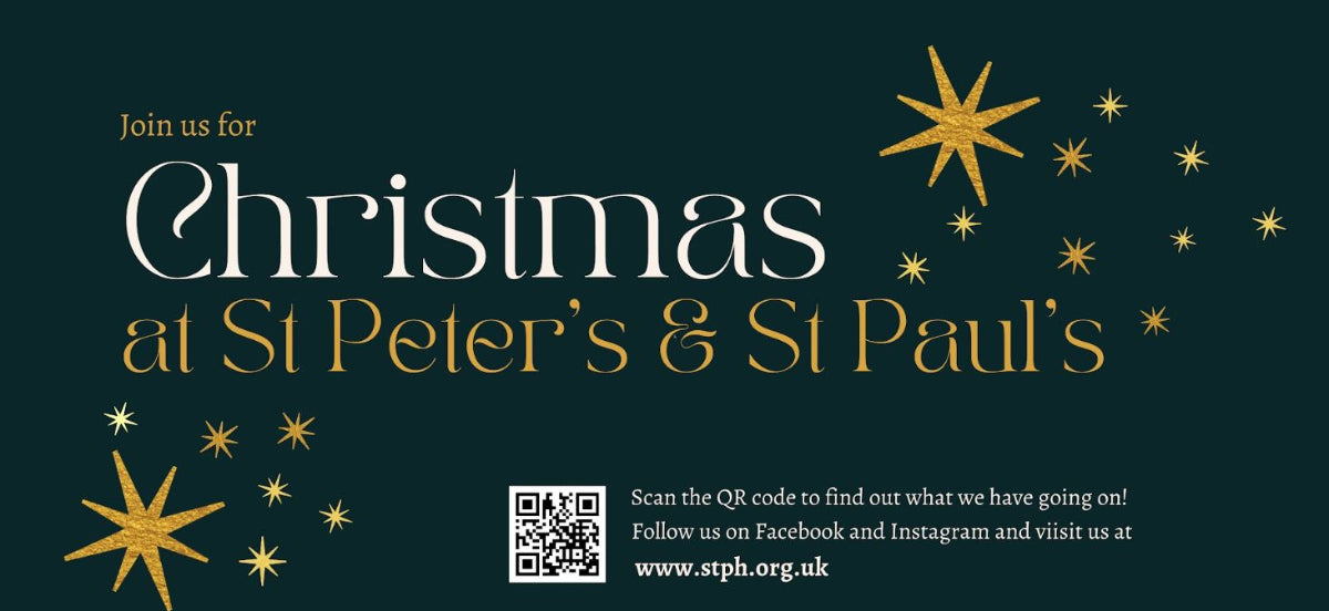 Promotional graphic for Christmas at St Peter's & St Paul's featuring white and gold text on a dark teal background with gold star illustrations and a QR code at the bottom.